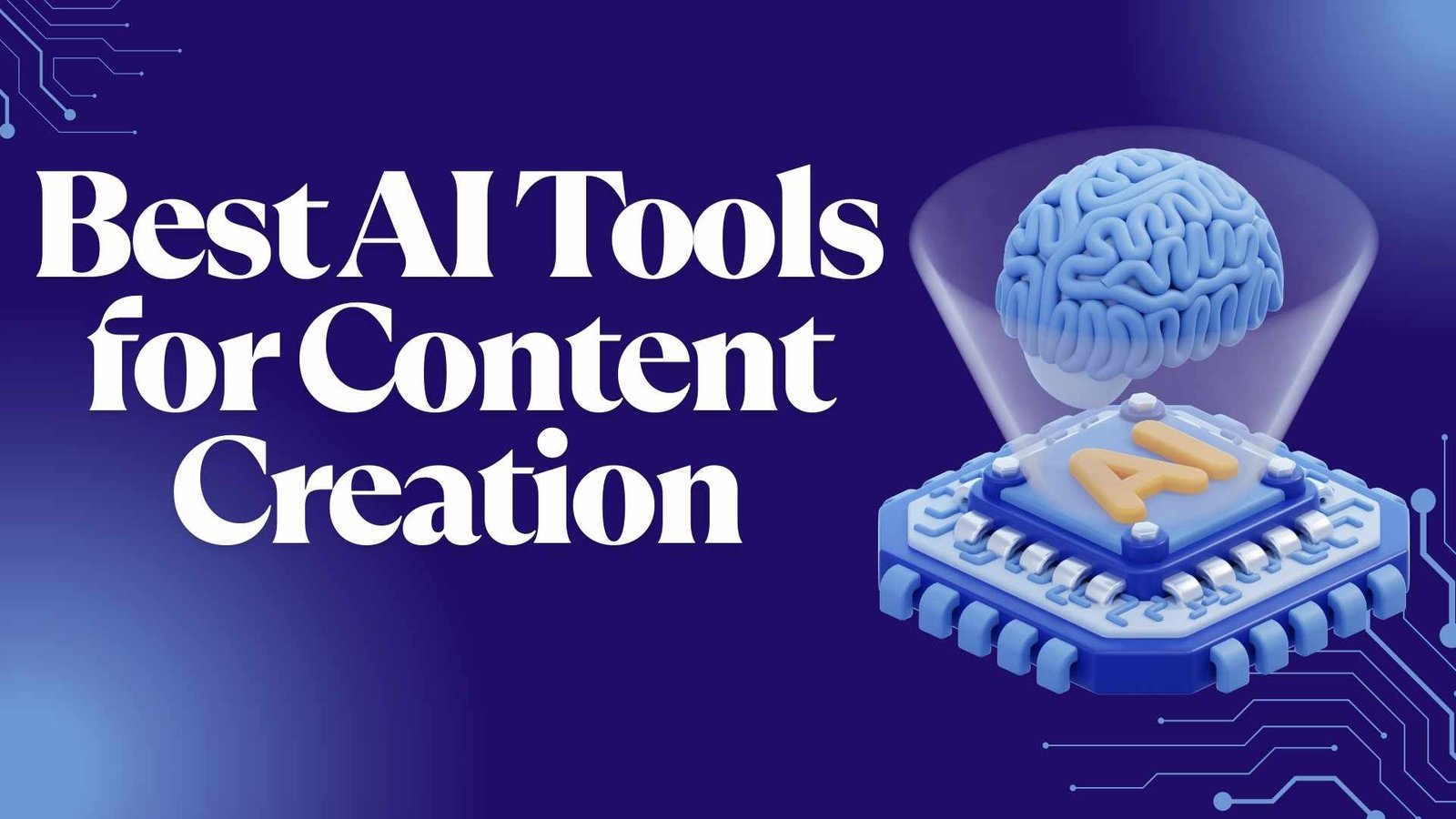 Best+AI+Tools+for+Content+Creation+in+2025+%E2%80%93+A+Complete+Guide