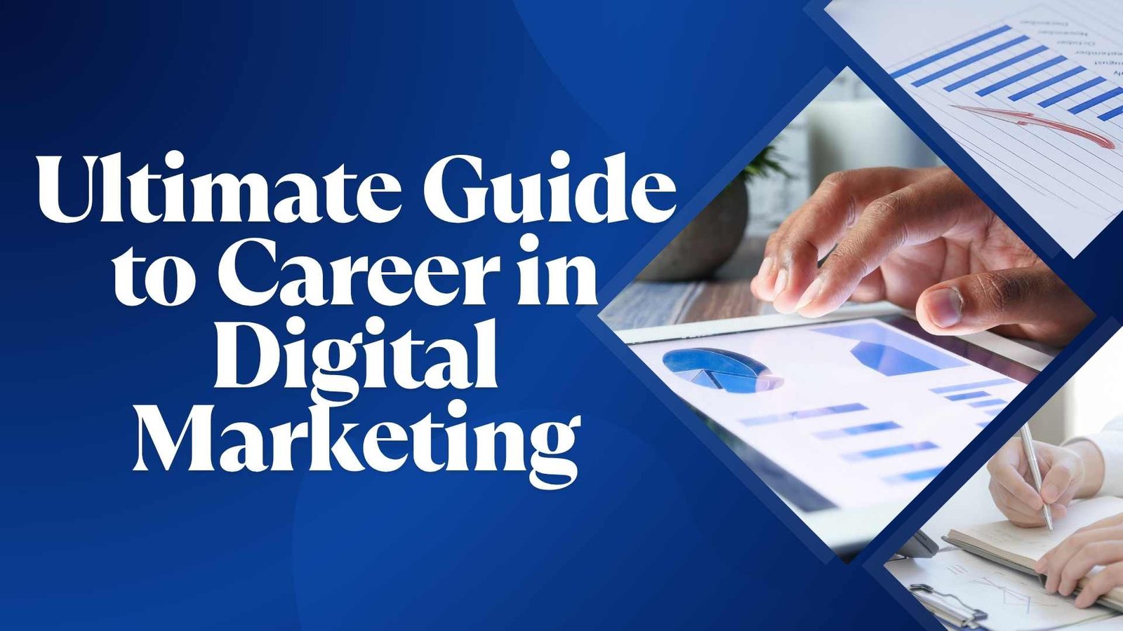 Unlock+Your+Digital+Future%3A+The+Ultimate+Guide+to+a+Career+in+Digital+Marketing