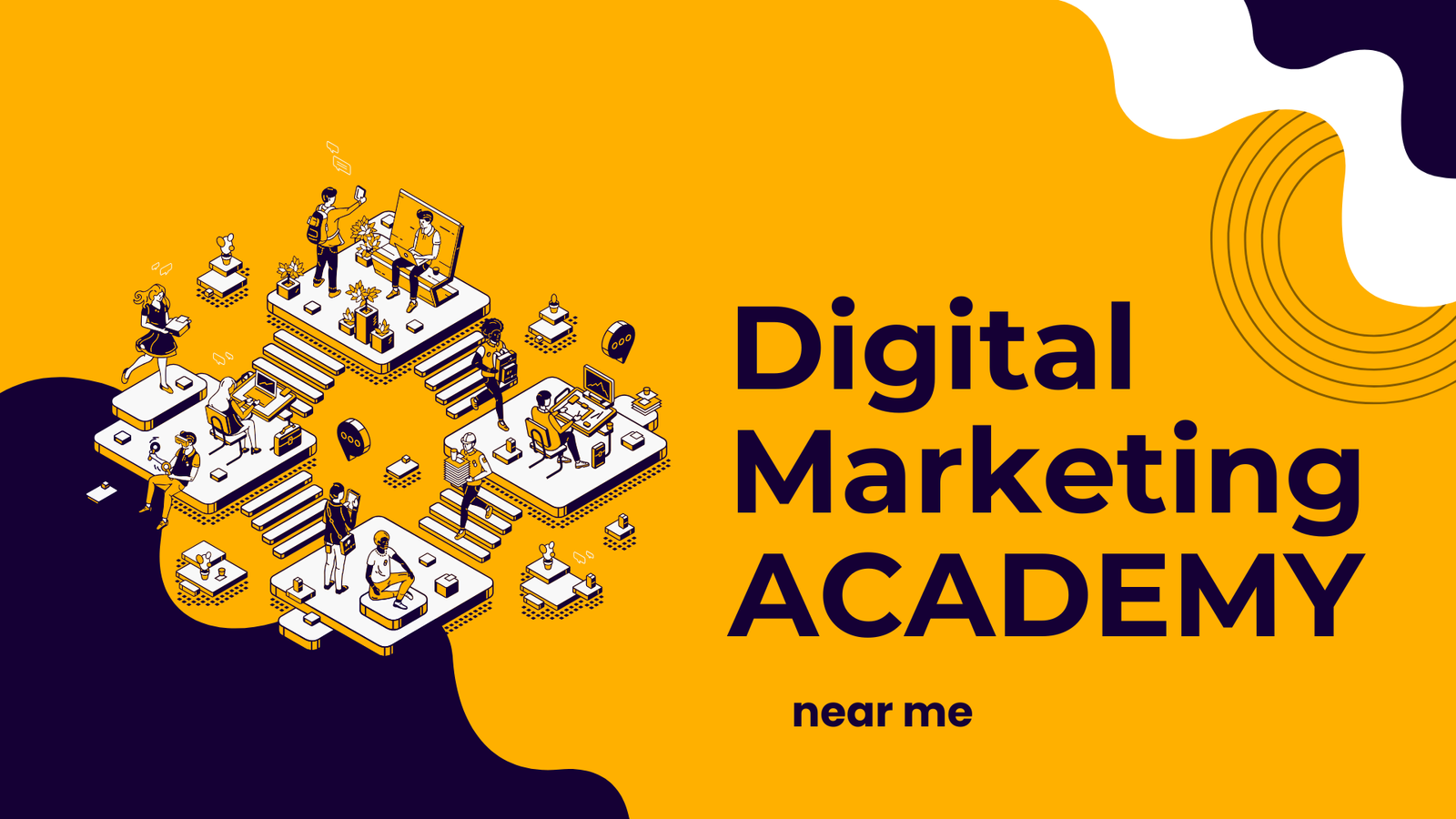 Digital+Marketing+Academy+Near+Me+%E2%80%93+7+Powerful+Reasons+to+Choose+the+Right+Institute+for+Your+Career