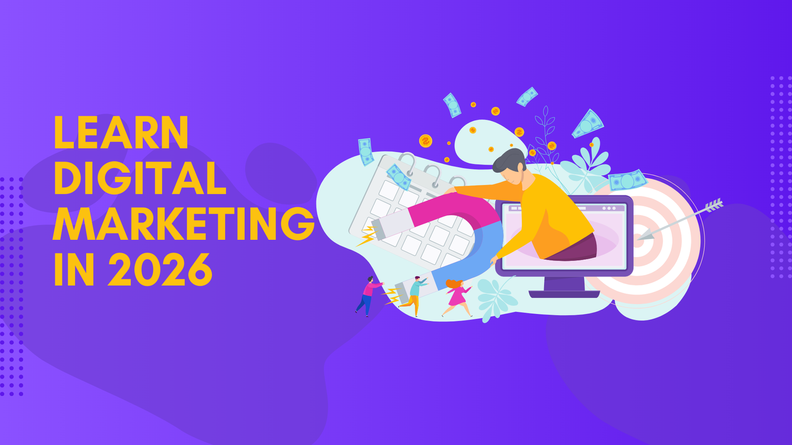 Learn+Digital+Marketing+in+2026 Learn+Digital+Marketing+in+2026