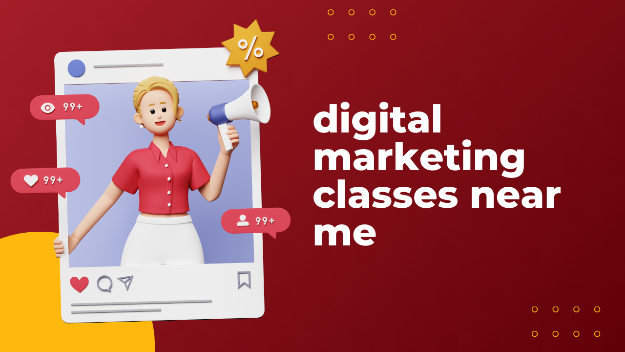 Digital+Marketing+Classes+Near+Me%3A+11+Amazing+Reasons+to+Choose+the+Best+Training+in+2025